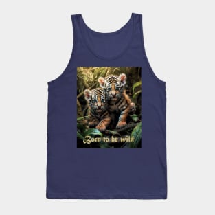 Born to be wild Tank Top